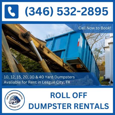 Convenient Roll-Off Dumpster Rental Near You in League City, TX - Galveston And Harris County Service - DDD Dumpster Rental League City